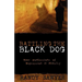 Battling the Black Dog
