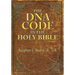 The DNA Code in the Holy Bible