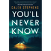 You'll Never Know: A Thriller