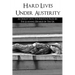 Hard Lives Under Austerity: An Insight Into The Injustices Faced By The Learning Disabled In The Uk: The Effects Of Dwp Decisions On People With L
