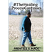 The Healing Process Continues: Prayer Devotional