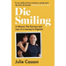 Die Smiling: A Memoir: The Sorrows and Joys on a Journey to Dignitas