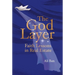 The God Layer: Faith Lessons in Real Estate