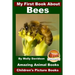 My First Book About Bees - Amazing Animal Books - Children's Picture Books