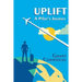 Uplift - A Pilot's Journey
