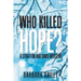 Who Killed Hope?: A Stratton and Davis Mystery