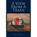 A View From A Train