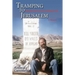 Tramping to Jerusalem