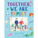 Together, We Are Family