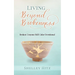 Living Beyond Brokenness: Broken Crayons Still Color Devotional
