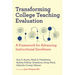 Transforming College Teaching Evaluation: A Framework for Advancing Instructional Excellence