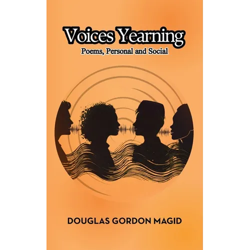 Voices Yearning: Poems, Personal and Social