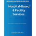 Defensible Healthcare Billing: Documentation, Compliance, and Audit Strategy for Hospital-Based & Facility Services