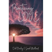 Practicing Love: A Message of Love, Hope, and Renewal