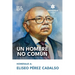 Un hombre no común
