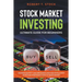 Stock Market Investing Ultimate Guide For Beginners: Warren Buffett and Benjamin Graham Intelligent Investor Strategies How to Make Money