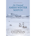 An Unusual Amish Winter Match