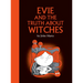 Evie and the Truth about Witches