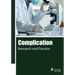 Complication: Research and Practice