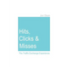 Hits, Clicks and Misses: The Traffic Exchange Experience