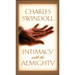 Intimacy with the Almighty: Encountering Christ in the Secret Places of Your Life