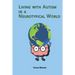 Living with Autism in a Neurotypical World