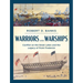 Warriors and Warships: Conflict on the Great Lakes and the Legacy of Point Frederick