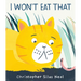 I Won't Eat That
