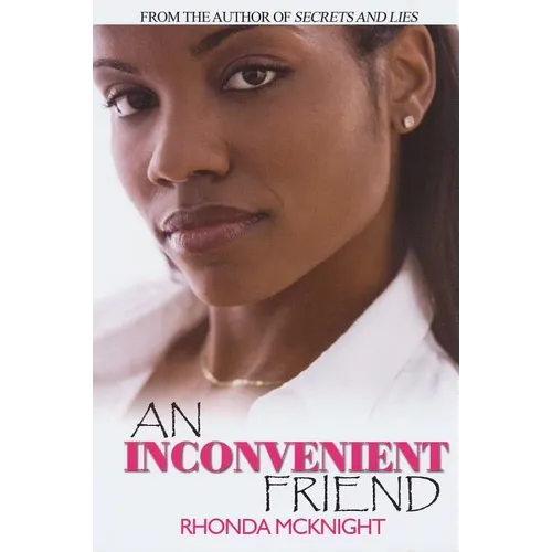 An Inconvenient Friend