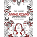 The Darkest Serial killers with their stories: Coloring book for adults