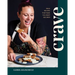 Crave: Bold Recipes That Make You Want Seconds