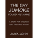The Day Jumoke Found His Name