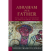 Abraham Our Father: Paul and the Ancestors in Postcolonial Africa