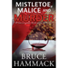 Mistletoe, Malice And Murder