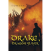 Drake, Dragon Slayer