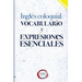 Inglés Coloquial: Vocabulario y Expresiones Esenciales