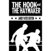 The Hook and The Haymaker