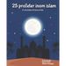 25 profeter inom islam: En introduktion till islams profeter