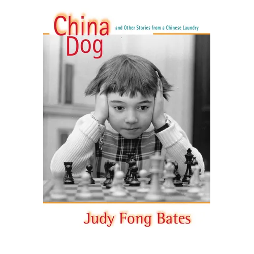 China Dog: And Other Tales from a Chinese Laundry