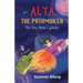 Alya the Pathmaker: The Tiny Stone Cylinder