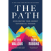 The Path: Accelerating Your Journey to Financial Freedom