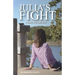 Julia's Fight: A Battle With Infertility