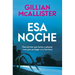 ESA Noche / That Night