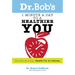 Dr. Bob's 1 Minute a Day to a Healthier You: One Minute a Day, Health for a Lifetime