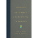 Essentials of Reformed Systematic Theology