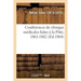 Conférences de Clinique Médicales Faites À La Pitié, 1861-1862: Érysipèle, Rétrécissements de l'Oesophage, Pneumonie, Pneumothorax, Maladies Des Femme
