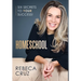 Homeschool: Six Secrets to Your Success!