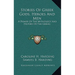 Stories Of Greek Gods, Heroes And Men: A Primer Of The Mythology And History Of The Greeks