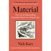 Material: The Art of Handcrafting Beautiful Objects in a Digital Age