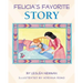 Felicia's Favorite Story